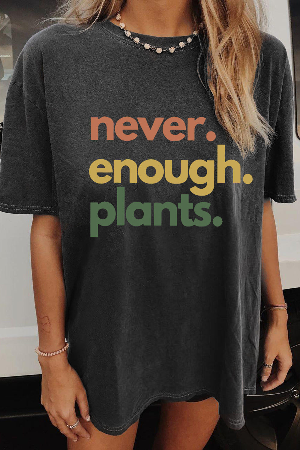 Never Enough Plants Plant Lover Shirt