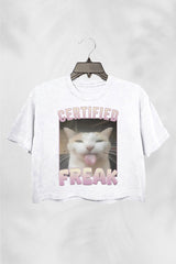 Certified Freak Funny Cat Meme Crop Top For Women