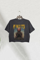 My Balls Itch Obnoxious Metal Crop Tee For Women