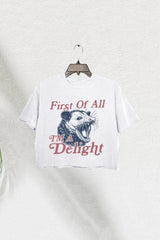 I'm a Delight First of All Possum Crop Tee For Women