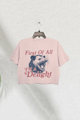 I'm a Delight First of All Possum Crop Tee For Women