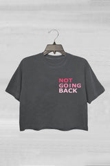 We Are Not Going Back Crop Tee For Women