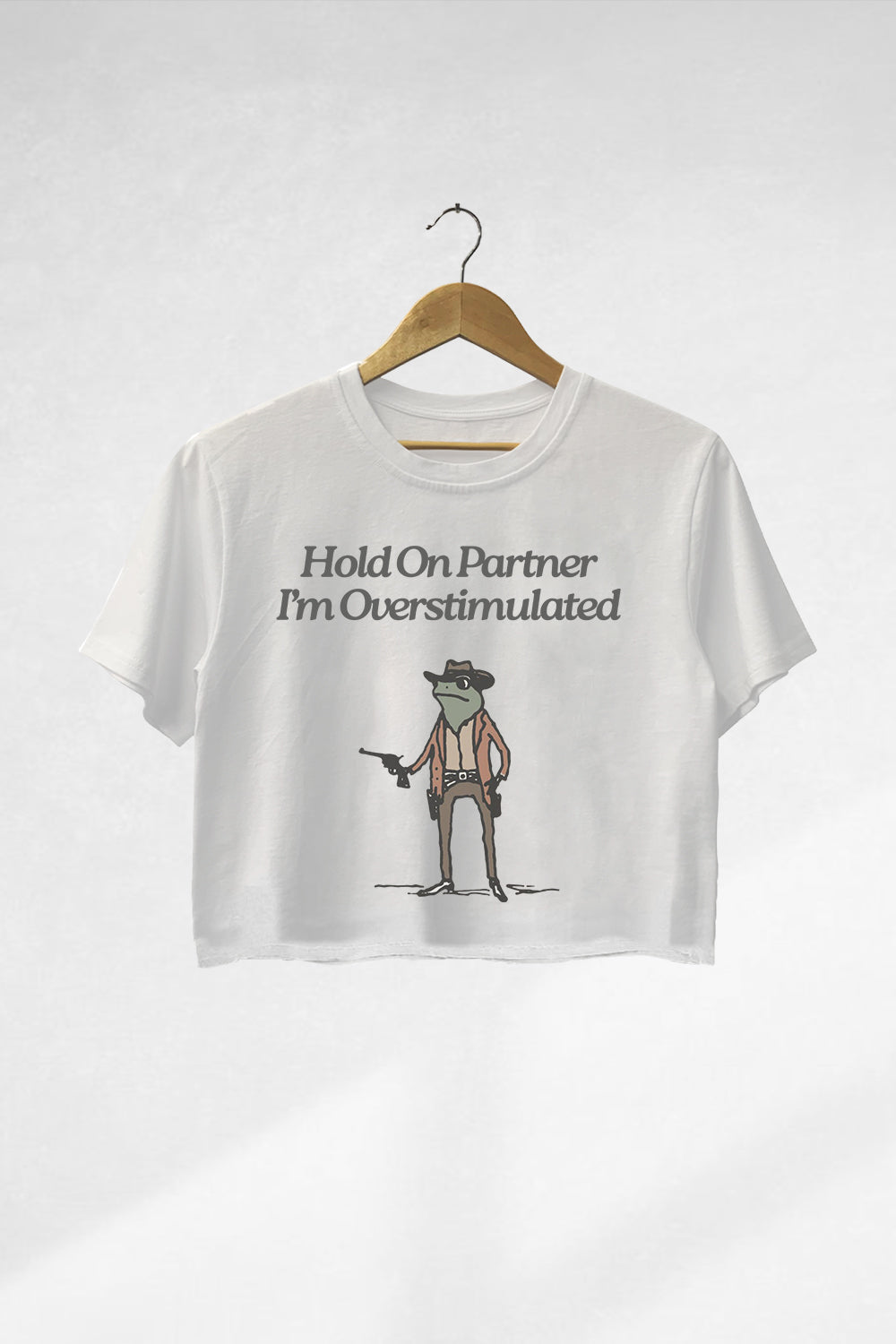 Hold On Im Overstimulated Cowboy Frog Crop Tee For Women