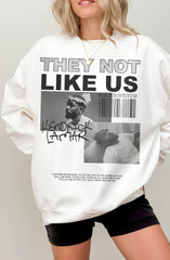 They Not Like Us Rapper Kendrick  Sweatshirt For Women