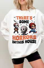 There's Some Horrors In This House Sweatshirt For Women