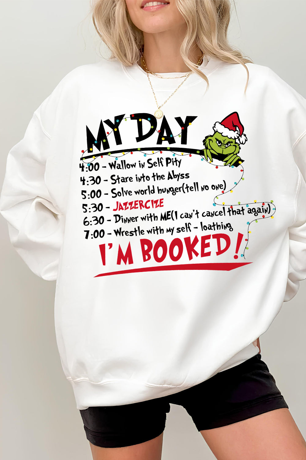 My Day I'm Booked  Sweatshirt For Women