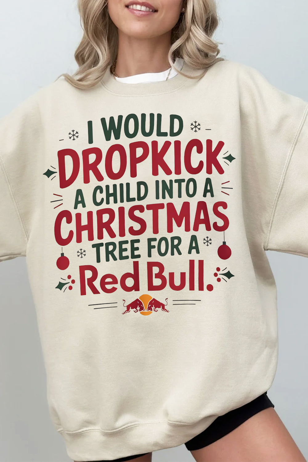 I would dropkick a child for a Red Bull Fleece Sweatshirt For Women