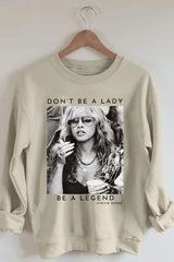 Stevie Nicks Don't Be A Lady Be A Legend Fleece Sweatshirt For Women