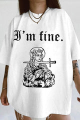 I'm fine sarcastic medieval woodcut Tee For Women