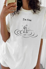 I'm Fine Printed Tee For Women