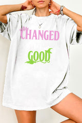 Changed For Good Wicked  Tee For Women