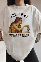 Fueled By Female Rage Tee For Women