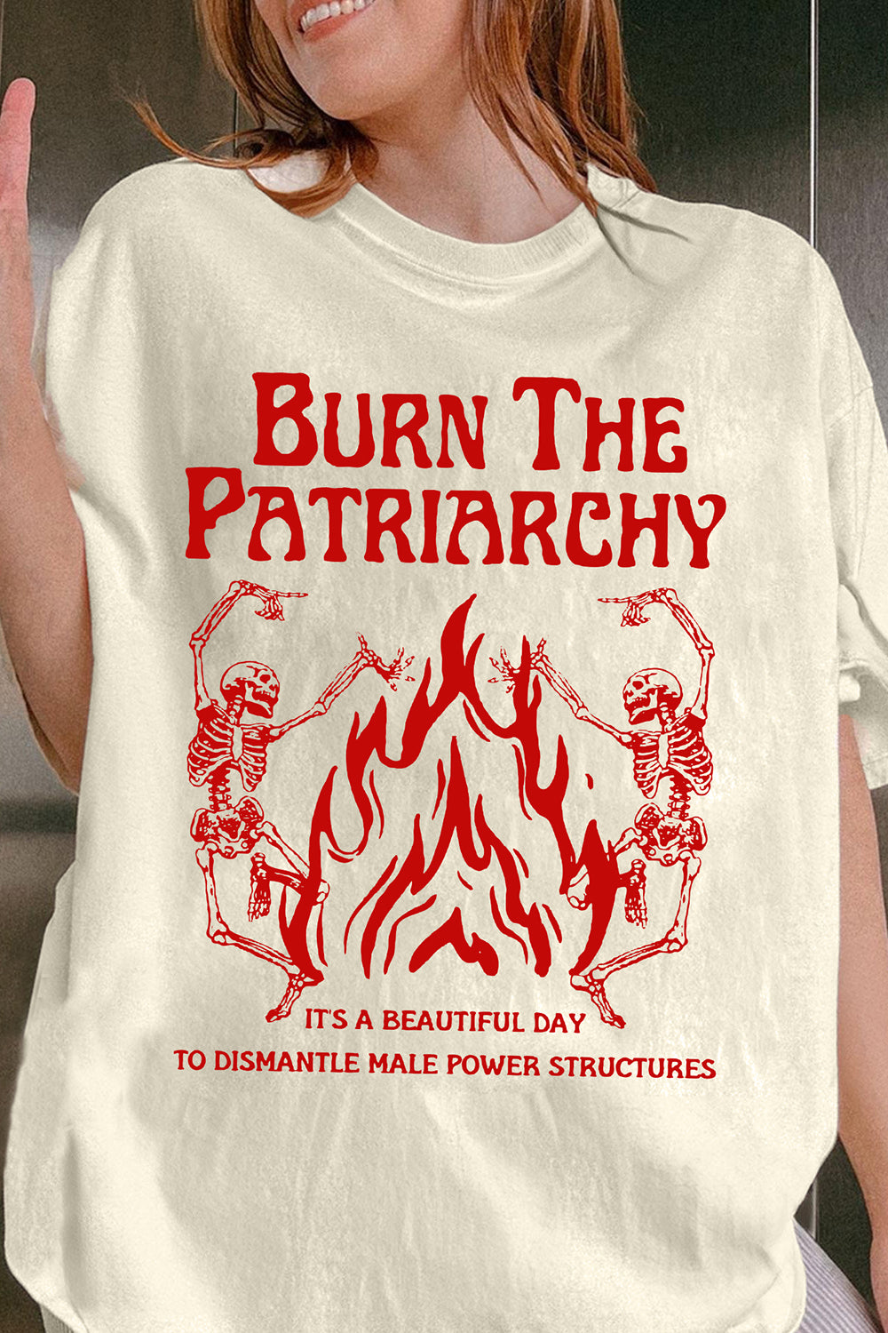 Burn The Patriarchy Print Feminist Tee For Women