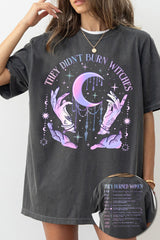 They Didn't Burn Witches They Burned Women Tee For Women