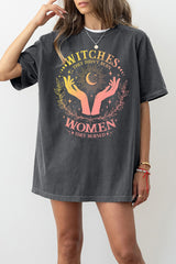 They Didn't Burn Witches They Burned Women Witchy Feminist Tee For Women