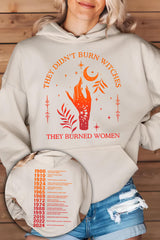 They Didn't Burn Witches They Burned Women Hoodies For Women