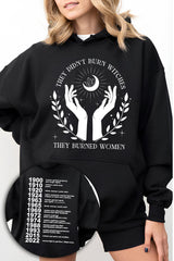 They Didn’t Burn Witches Hoodies For Women